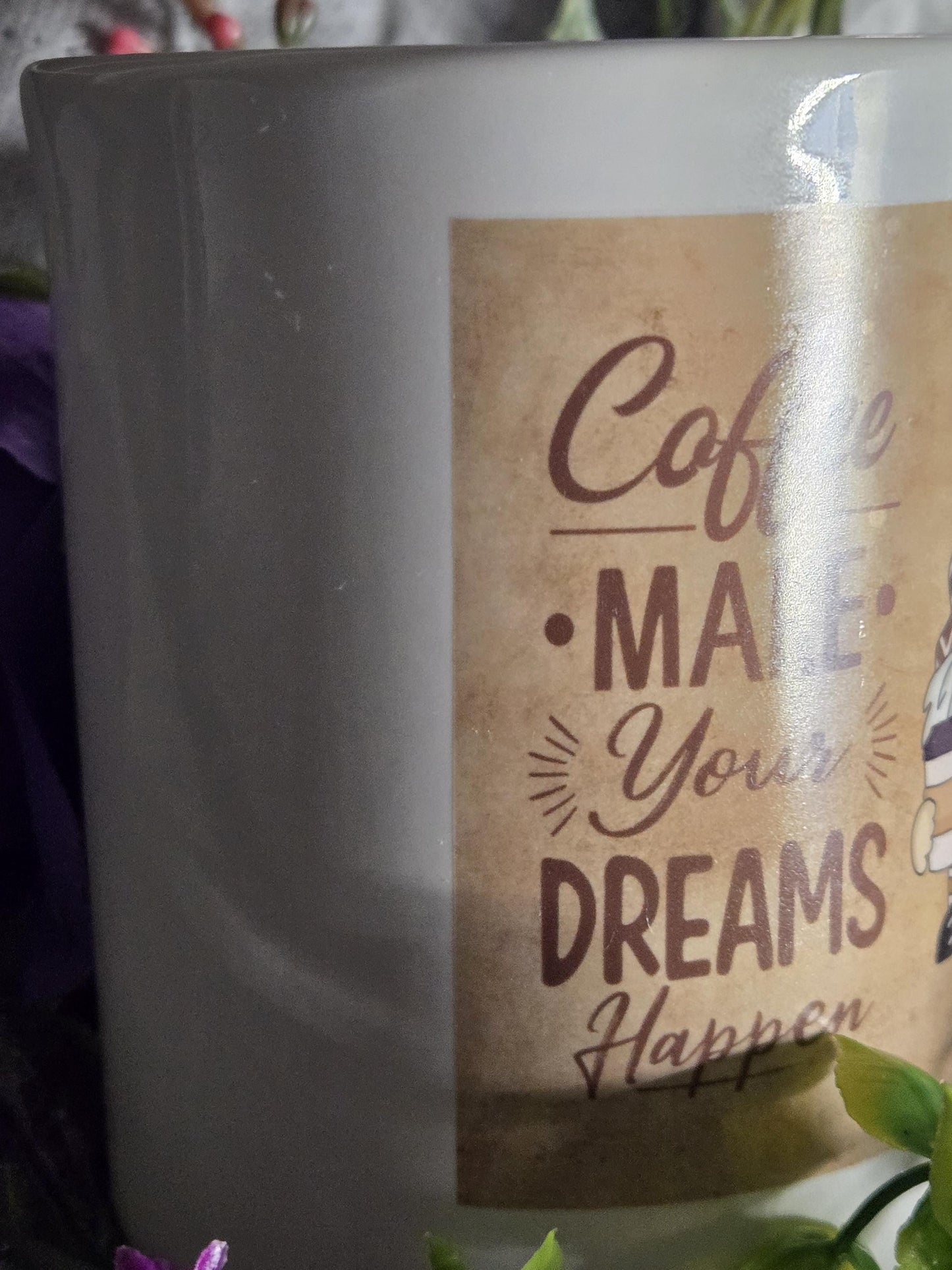 8 oz Coffee Mug “Coffee Makes Dreams Come True” Motivational Gift for Tea Lovers