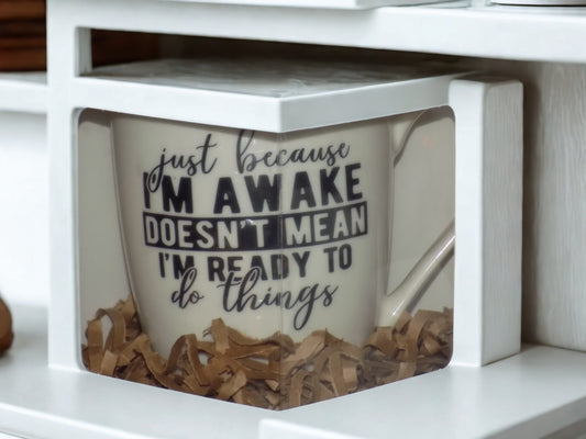 10 ounce Coffee Mug For Non-Morning People