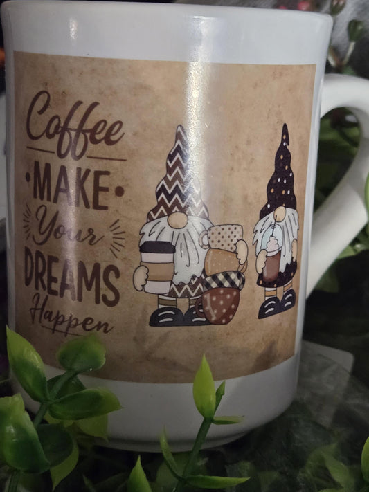 8 oz Coffee Mug  “Coffee Makes Dreams Come True” Motivational Gift for Tea Lovers